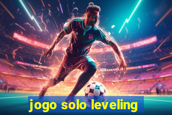 jogo solo leveling